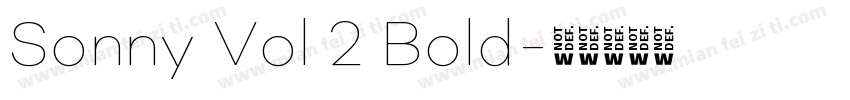 Sonny Vol 2 Bold字体转换